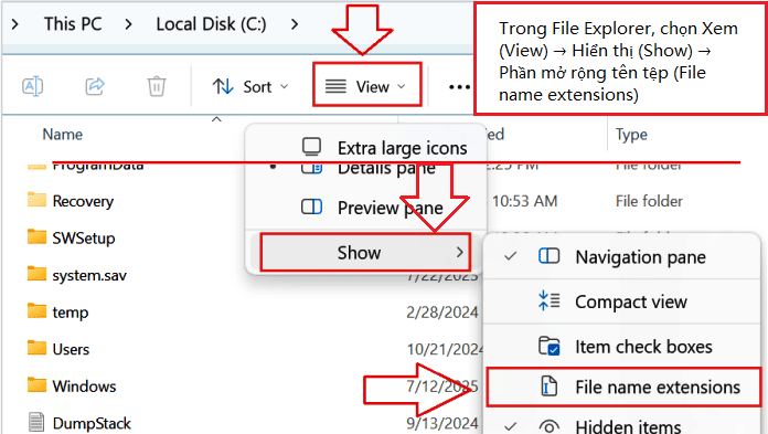 Trong File Explorer, chọn Xem (View) → Hiển thị (Show) → Phần mở rộng tên tệp (File name extensions)